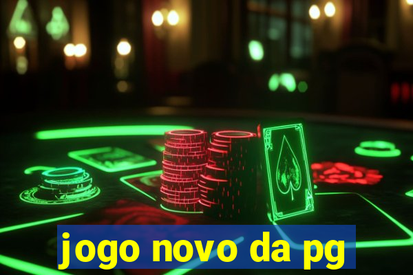 jogo novo da pg